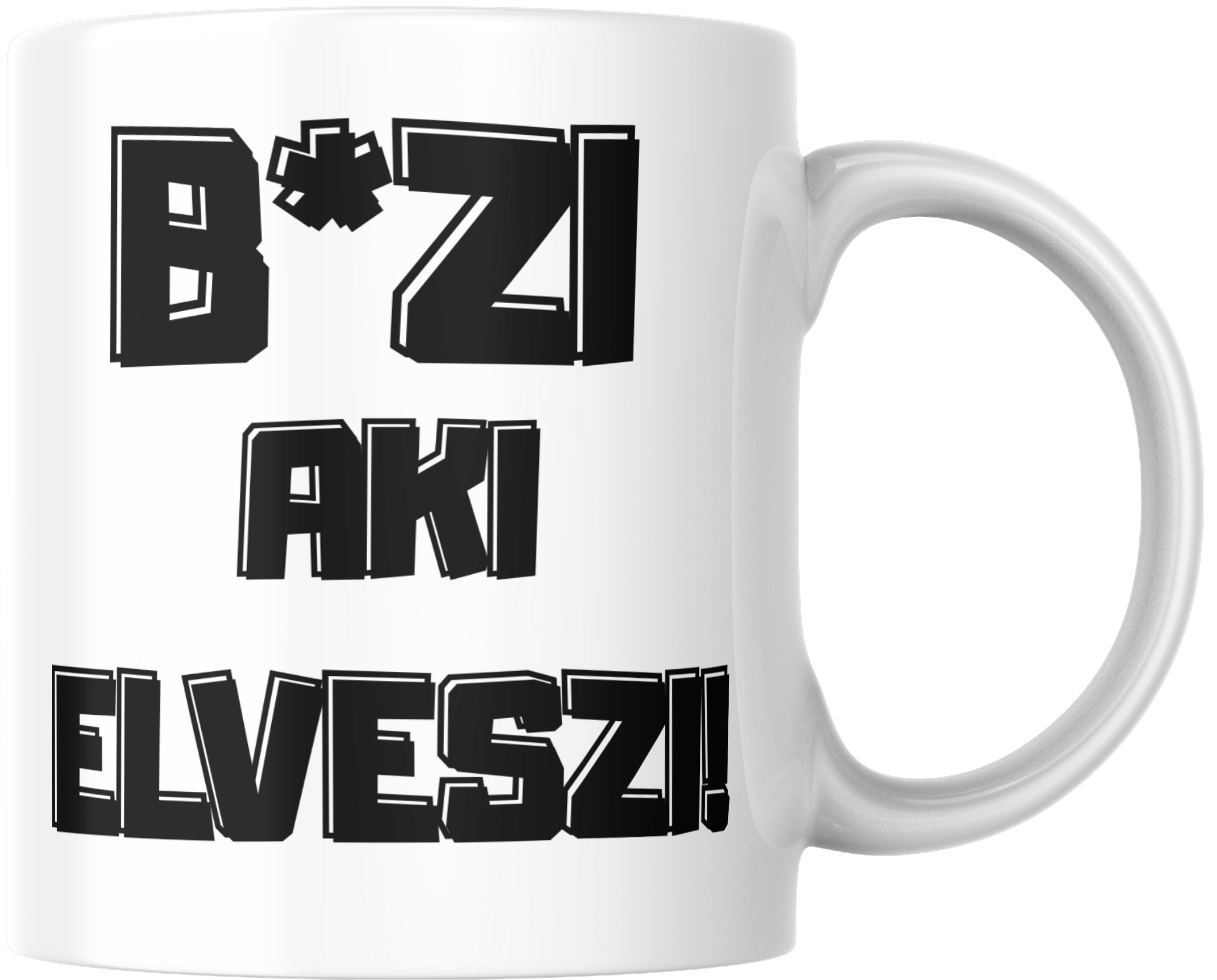 Bögre - ... aki elveszi! :)